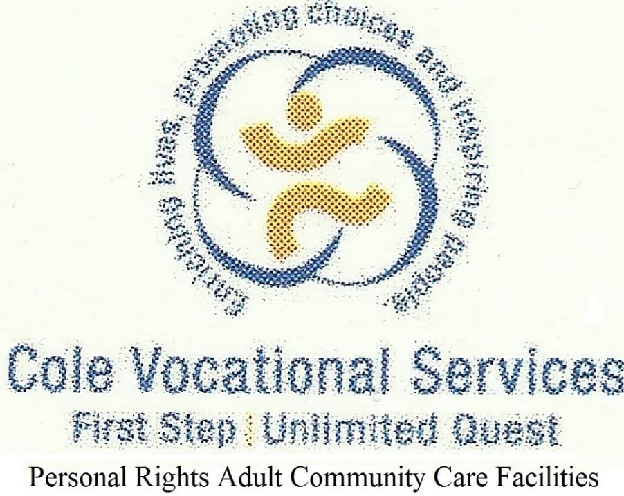 Logo of Cole Vocational Services with the tagline "First Step, Unlimited Quest" and the text "Personal Rights Adult Community Care Facilities" underneath.