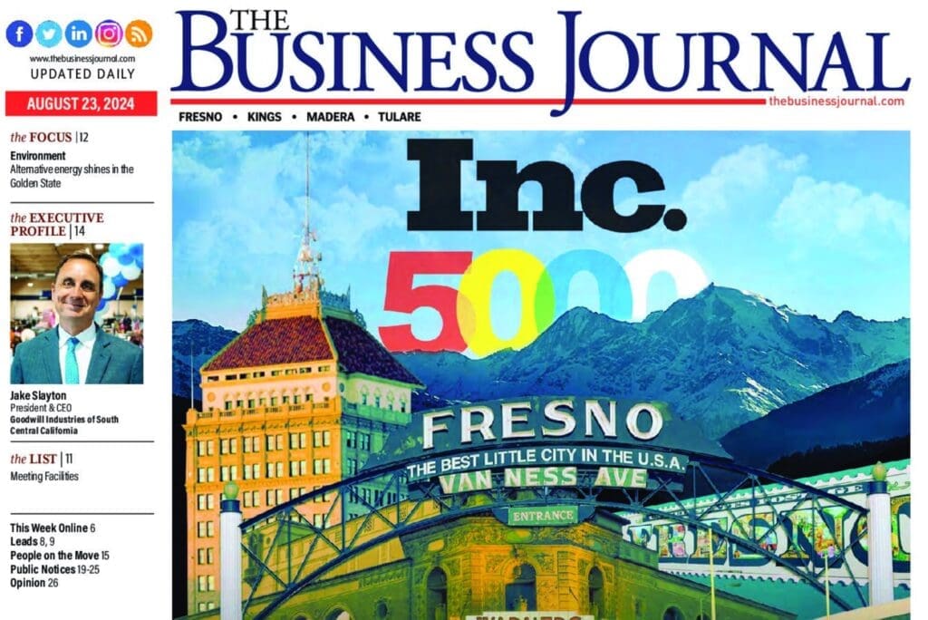 Cover of The Business Journal dated August 23, 2024, featuring "Inc. 5000" and an image of Fresno with a "Best Little City in the U.S.A." sign. Headline topics include Environment, Executive Profile, and the LIST.